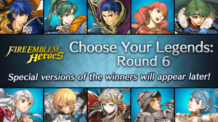 Choose Your Legends 6 CYL6 Fire Emblem Heroes FEH.png