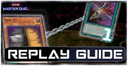 Yu-Gi-Oh Master Duel -  Replay Guide