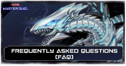Master Duel - Frequently Asked Questions