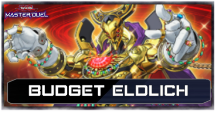 YGO Master Duel - Budget Eldlich Deck List