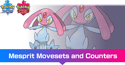 Mesprit - Moveset & Best Build for Ranked Battle