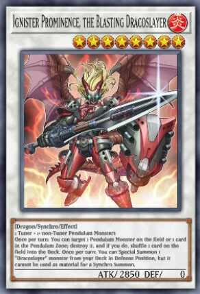 Ignister Prominence, the Blasting Dracoslayer