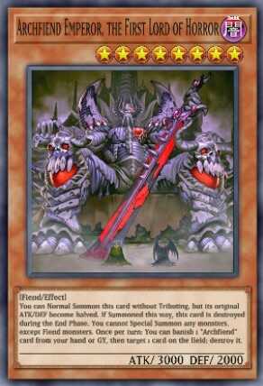 Archfiend Emperor, the First Lord of Horror