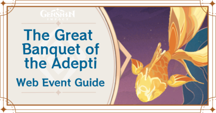Genshin Impact - The Great Banquet of the Adepti