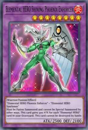 Elemental HERO Shining Phoenix Enforcer