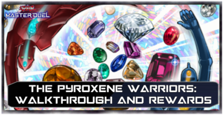 Master Duel - The Pyroxene Warriors Walkthrough.png
