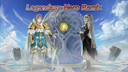 Legendary and Mythic Hero Remix.