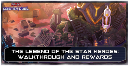 Master Duel - The Legend of the Star Heroes Walkthrough.png