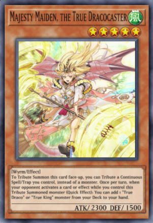 Majesty Maiden, the True Dracocaster