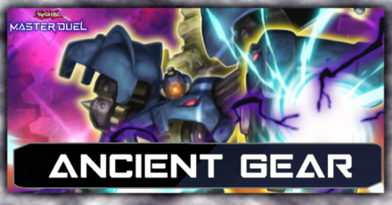 Ancient Gear Deck Guide