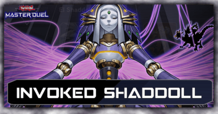 YGO Master Duel - Invoked Shaddoll Deck Guide Banner