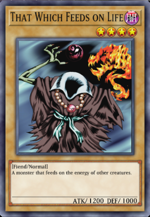 That Which Feeds on Life