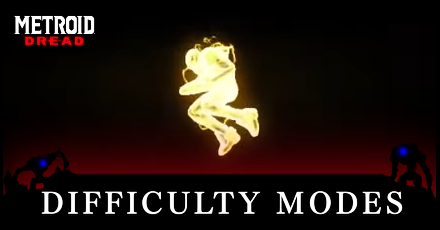Metroid Dread Difficulty Modes