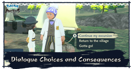 Pokemon Legends Arceus - Dialogue Choices and Consequences