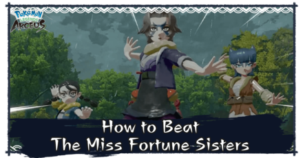 How to Beat Miss Fortune Sisters