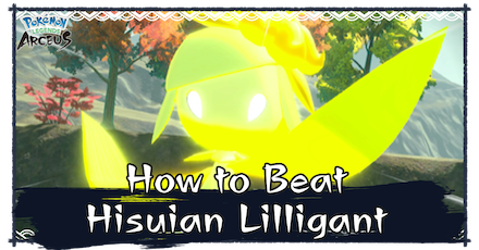 PLA How to Beat Hisuian Lilligant