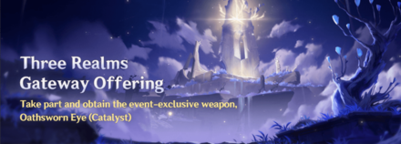 Genshin - Three Realms Gateway Offering
