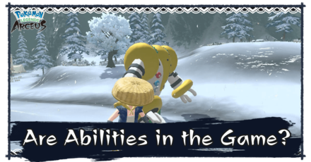 Legends Arceus Are Abilities in the Game Banner .png