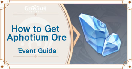 Genshin Impact - How to Get Aphotium Ore