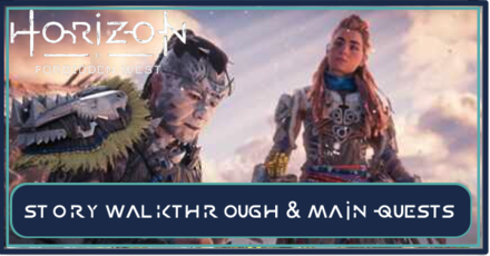 Horizon Forbidden West - Main Quests List and Story Walkthrough.png