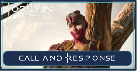 Horizon Forbidden West - Call and Response Walkthrough.png