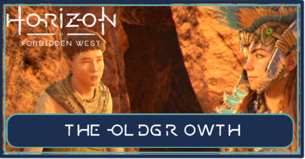 Horizon Forbidden West - The Oldgrowth Walkthrough.png