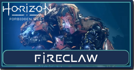 Horizon Forbidden West - How to Beat Fireclaw.png