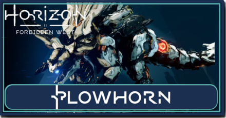 Horizon Forbidden West - How to beat Plowhorn.png