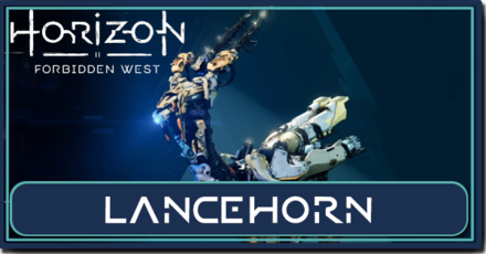 Horizon Forbidden West - How to Beat Lancehorn.png