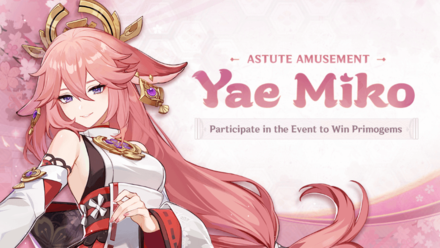 Genshin - Astute Amusement Yae Miko Community Event
