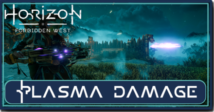 Horizon Forbidden West - What Does Plasma Damage Do.png
