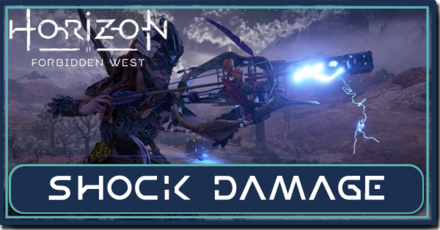 Horizon Forbidden West - What Does Shock Damage Do.png