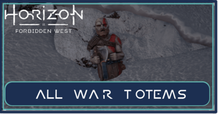 War Totems Horizon Forbidden West HFW