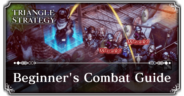 Triangle Strategy - Beginner