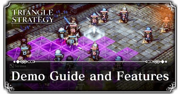 Triangle Strategy - Demo Guide and Features