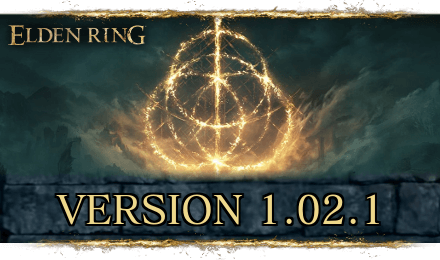 Elden Ring Version 1.02.1 Patch Notes