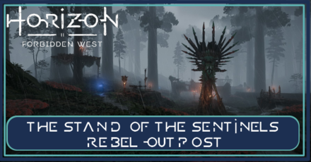 The Stand of the Sentinels Rebel Outpost Banner