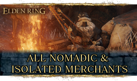 All Nomadic Isolated Hermit Merchant Locations And Items Elden   Original