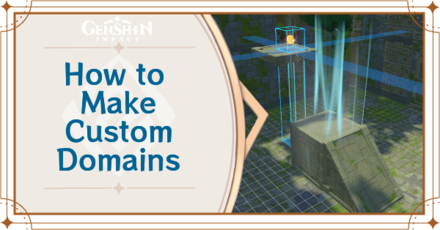 Genshin Impact - How to Make Custom Domains