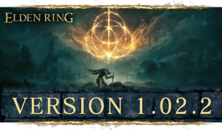 Elden Ring Version 1.02.2