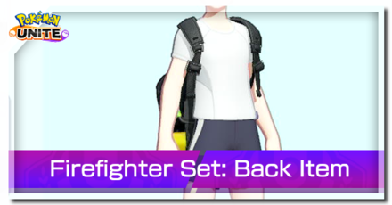 Pokemon UNITE - Skins Firefighter Set Back Item Top Image