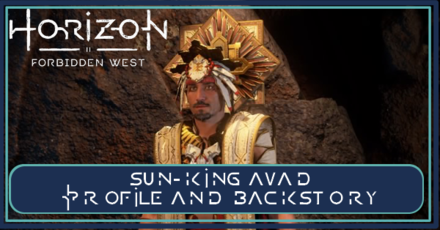 Sun-King Avad Profile and Backstory banner