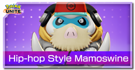 Pokemon UNITE - Hip-hop Style (Mamoswine): How to Get