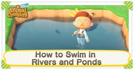 Animal Crossing New Horizons (ACNH) - How to Swim in Rivers and Ponds