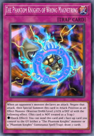 The Phantom Knights of Wrong Magnetring