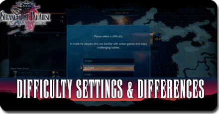 Final Fantasy Origin - Stranger of Paradise - Difficulty Settings and Differences