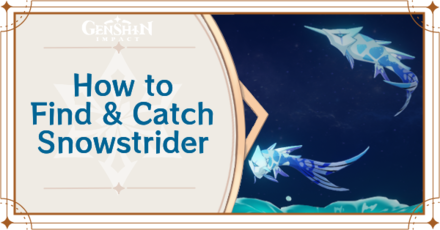 Genshin Impact - Where to Find the Snowstrider and Basic Information - Snowstrider Locations