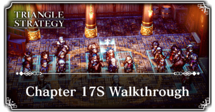 Triangle Strategy - Chapter 17S Banner