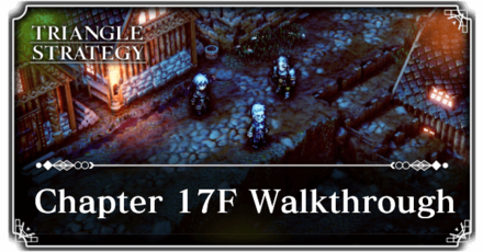 Chapter 17F Walkthrough.png