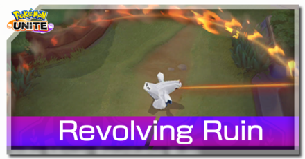 Pokeon UNITE - Revolving Ruin